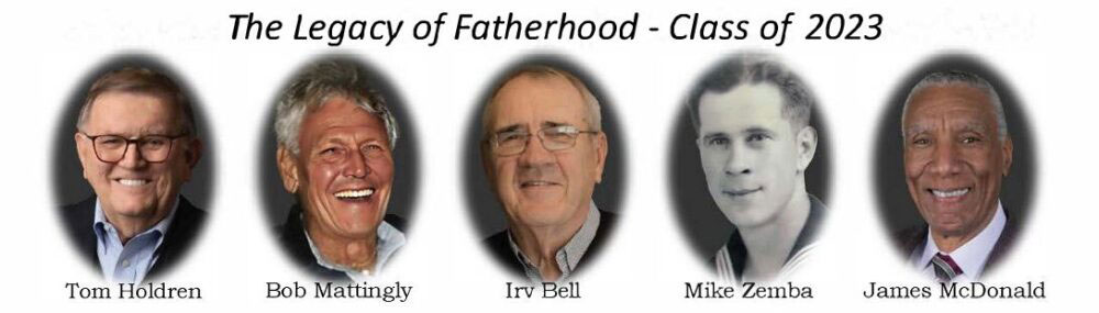 Legacy Of Fatherhood Class Of 2023